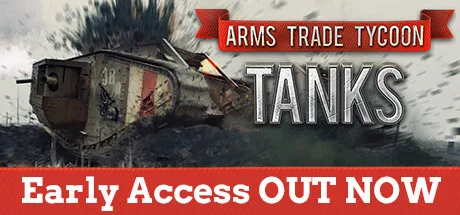 Arms Trade Tycoon: Tanks