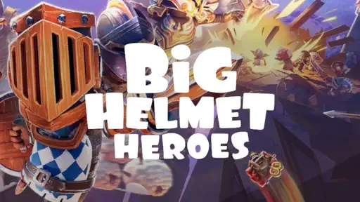 Big Helmet Heroes