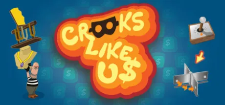 Crooks Like
