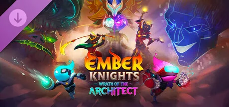 Ember Knights - Wrath of the Architect