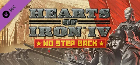 - Hearts of Iron IV: No Step Back