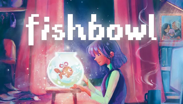 Fishbowl