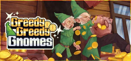 Greedy Greedy Gnomes