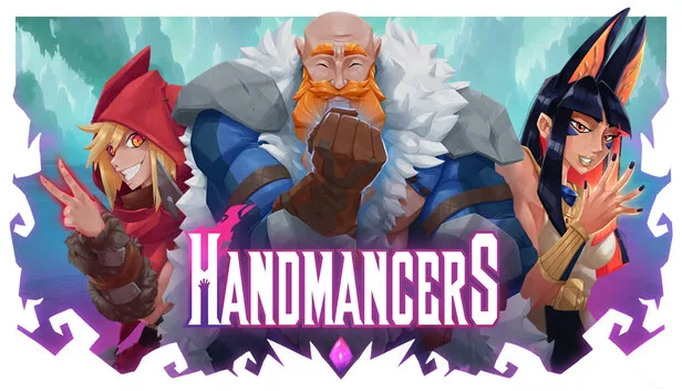 Handmancers