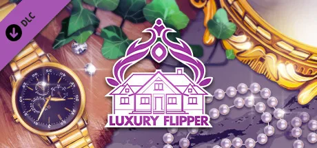 House Flipper - Luxury