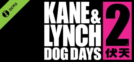 Kane & Lynch 2 Demo