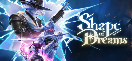 Shape of Dreams