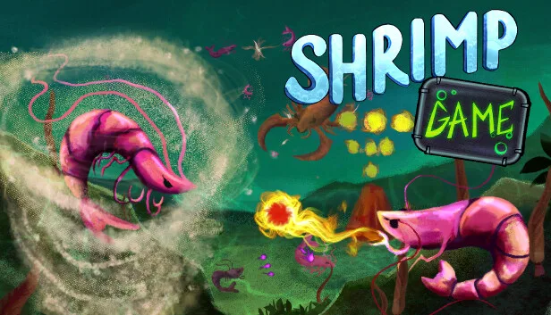 SHRIMP GAME: OVERKRILL