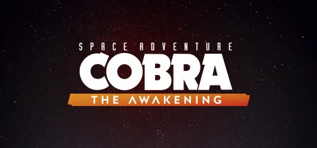 Space Adventure Cobra - The Awakening