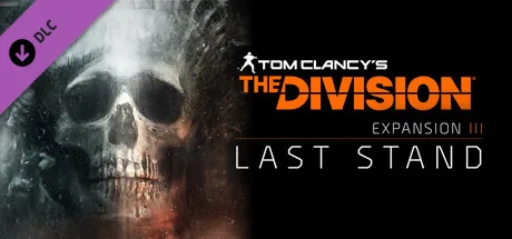 Tom Clancy's The Division - Last Stand