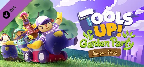 Tools Up! Garden Party –
